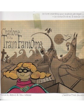 Charlotte et le train fantôme