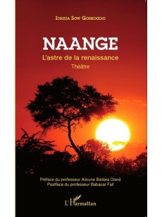 NAANGE. L'ASTRE DE LA RENAISSANCE. THÉÂTRE