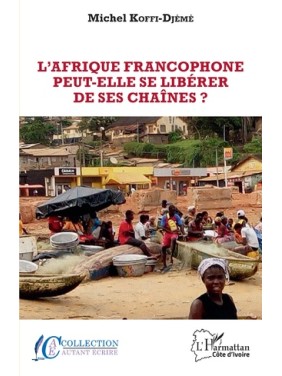 L' Afrique Francophone...