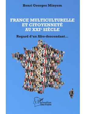 France multiculturelle et...