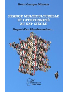 France multiculturelle et citoyenneté au XXIe siècle