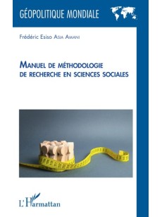 Manuel de méthodologie de recherche en sciences sociales