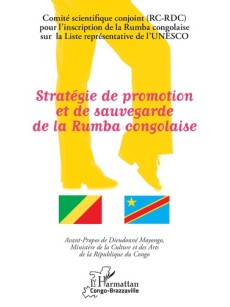 Stratégie de promotion et de sauvegarde de la Rumba congolaise