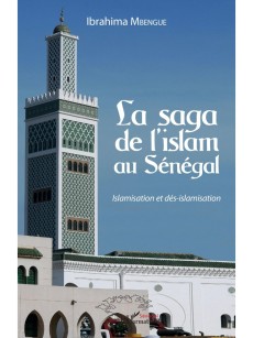 La saga de l' Islam au sénégal