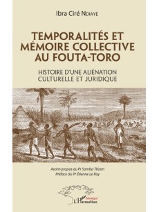 Temporalités et mémoire collective au Fouta-Toro