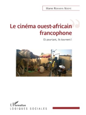 Le cinéma ouest-africain...