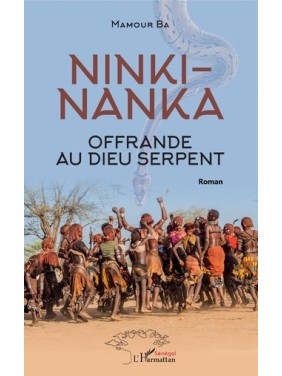 Ninki-Nanka, offrande au...