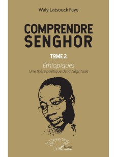 Comprendre Senghor