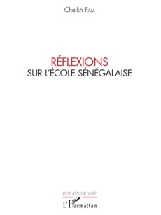 Réflexions sur l'école sénégalaise