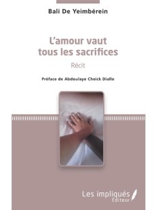 L'amour vaut tous les sacrifices