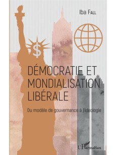 Démocratie et mondialisation libérale