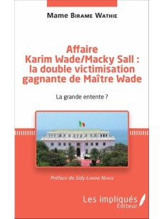 Affaire Karim Wade-Macky Sall