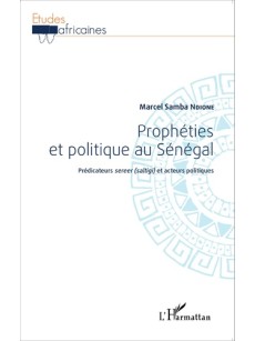 Prophéties et politique au Sénégal