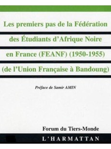 Les premiers pas de la Fédération des étudiants d'Afrique noire en France (FEANF), 1950-1955