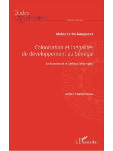 Colonisation et inégalités de développement au Sénégal