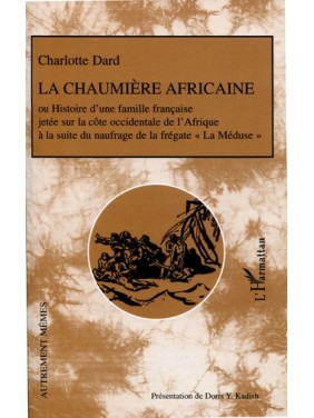 LA CHAUMIÈRE AFRICAINE