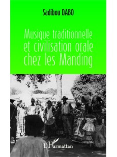 Musique traditionnelle et civilisation orale chez les Manding