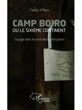 Camp Boiro ou le sixième...