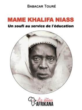 MAME KHALIFA NIASS UN SOUFI...