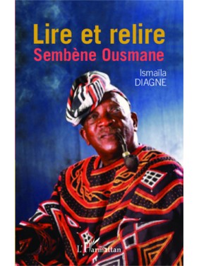 Lire et relire Sembène Ousmane