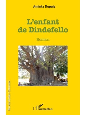 L'enfant de Dindefello