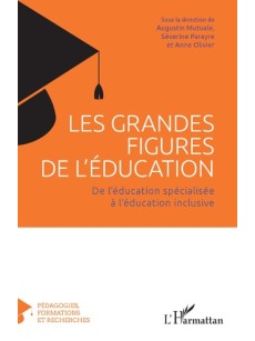 Les grandes figures de l'éducation