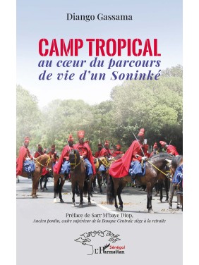 CAMP TROPICAL au coeur du...