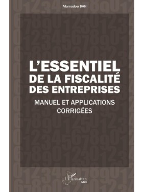 L'essentiel de la fiscalité...