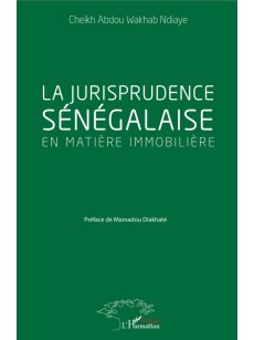 La jurisprudence sénégalaise en matière immobilière