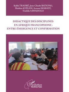 Didactique des disciplines en Afrique francophone : entre émergence et