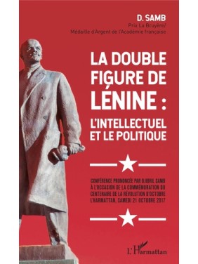 La double figure de Lénine...