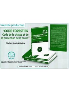 CODE FORESTIER CODE DE LA CHASSE ET DE LA PROTECTION DE LA FAUNE DECRETS D'APPLICATION