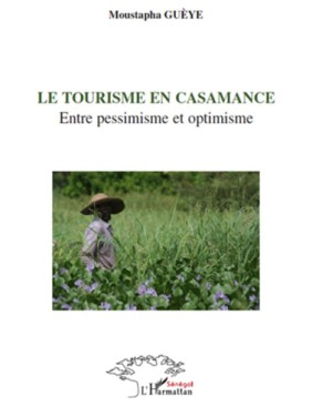 Le tourisme en Casamance