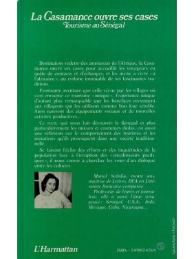 La Casamance ouvre ses cases