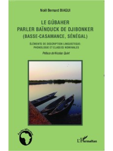 Le gúbaher, parler baïnouck de Djibonker, Basse-Casamance, Sénégal