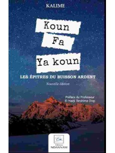 KOUN FA YA KOUN, LES EPITRES DU BUISSON VERT