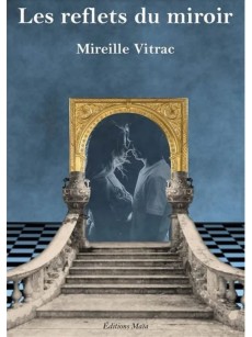LES REFLETS DU MIRRIOR