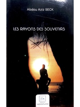 LES RAYONS DES SOUVENIRS