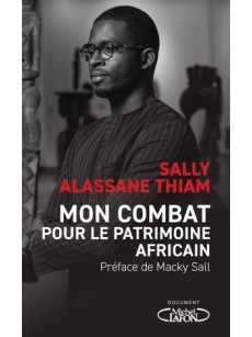 Mon combat pour le patrimoine africain