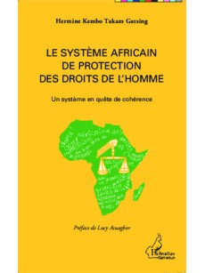 Le système africain de protection des droits de l'homme
