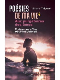 Poèsies DE MA VIE4 Aux purgatoires des ames