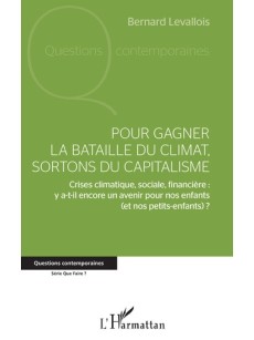 Pour gagner la bataille du climat, sortons du capitalisme