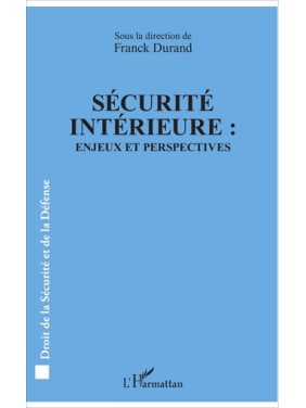 Sécurité intérieure :...