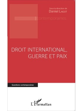 Droit international, guerre...