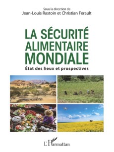 LA SÉCURITÉ ALIMENTAIRE MONDIALE