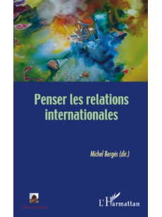 Penser les relations internationales