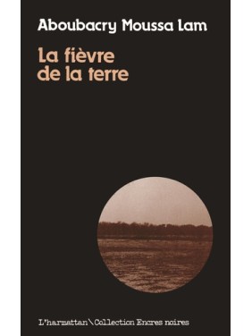 La fièvre de la terre