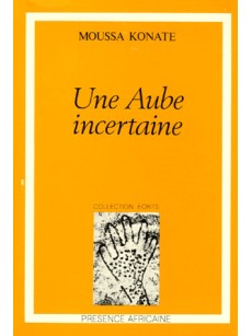 UNE AUBE INCERTAINE