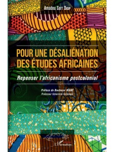 Pour une désaliénation des études africaines