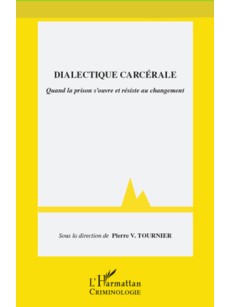 Dialectique carcérale